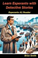 Learn Esperanto With Detective Stories