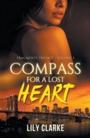 Compass for a Lost Heart