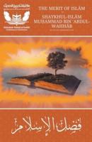 The Merit of Islam - Fadhlul Islam - Shaykh Muhammad Bin Abdul Wahhab
