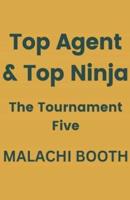 Top Agent & Top Ninja