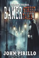 Sherlock Holmes, Baker Street Tales 1