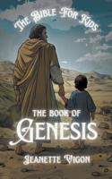 The Book Of Genesis | The Bible For Kids