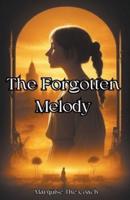 The Forgotten Melody