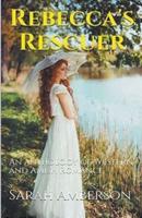 Rebecca's Rescuer