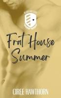 Frat House Summer