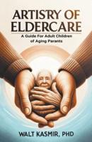 Artistry of Eldercare