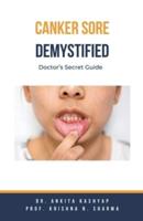 Canker Sore Demystified