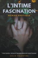 L'intime Fascination