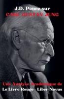 J.D. Ponce Sur Carl Gustav Jung