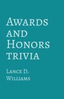 Awards and Honors Trivia