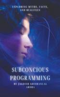 Subconcious Programming
