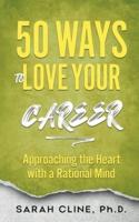 50 Ways to Love Your Career