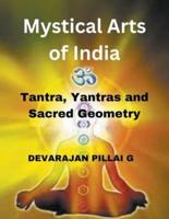 Mystical Arts of India