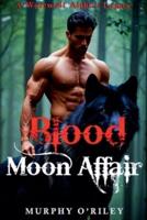 Blood Moon Affair