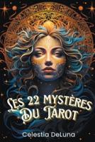 Les 22 Mystères Du Tarot