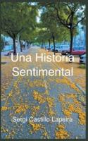 Una Historia Sentimental