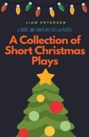 A Collection of Short Christmas Plays