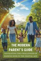 The Modern Parent's Guide