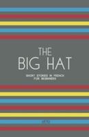 The Big Hat