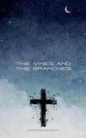 The Vines and the Branches
