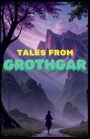 Tales From Grothgar