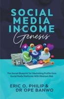 Social Media Income Genesis