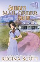 Sudden Mail-Order Bride
