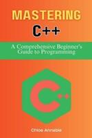 Annable, C: Mastering C++