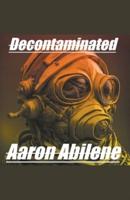 Decontaminated