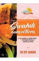 Swahili Concotions