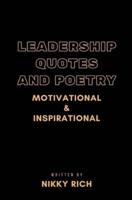 Leadership Quotes and Poetry Motivational & Inspirational