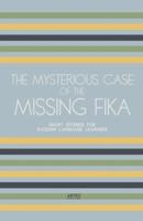The Mysterious Case of the Missing Fika