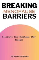 Breaking Menopause Barriers