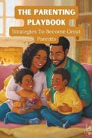 The Parenting Playbook