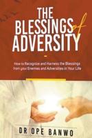 The Blessings Of Adversity