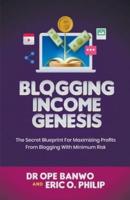 Blogging Income Genesis