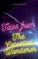 Tales From The Celestial Wanderer