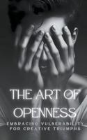 The Art Of Openness