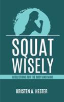 Squat Wisely