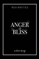 Anger Is Bliss