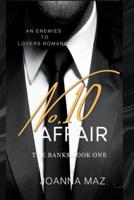 No. 10 Affair