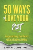 50 Ways to Love Your Pet