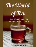 The World of Tea