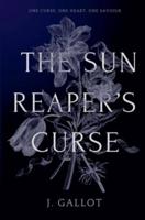 The Sun Reaper's Curse