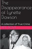 The Disappearance of Lynette Dawson