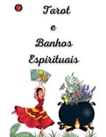 Tarot E Banhos Espirituais