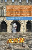 Bennie Barrier's Big City Adventures - Volume 1