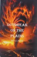 Outbreak on the Plains