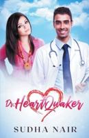 Dr. Heartquaker