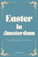 Easter in Amsterdam